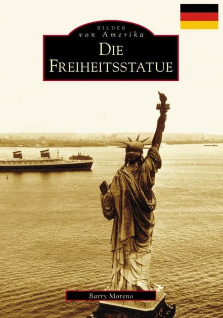The Statue of Liberty (German version) by Barry Moreno