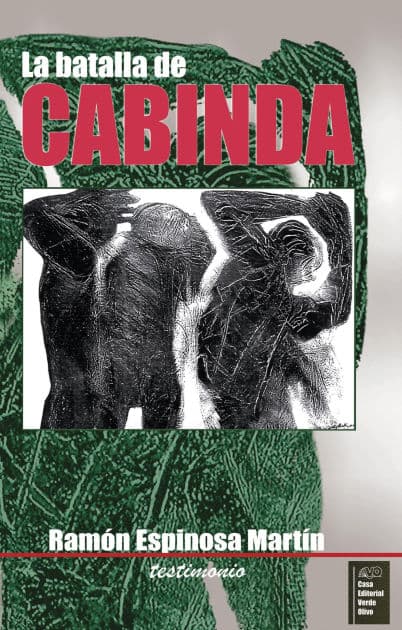 La batalla de Cabinda: RUTH Casa Editorial by Ramón Espinosa Martín