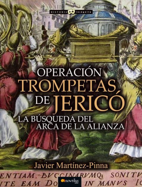 Operación Trompetas de Jericó by Javier Martínez-Pinna