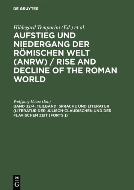 Sprache und Literatur (Literatur der julisch-claudischen und der flavischen Zeit [Forts.]) by Wolfgang Haase