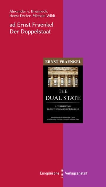 ad Ernst Fraenkel. Der Doppelstaat by Alexander von Brünneck