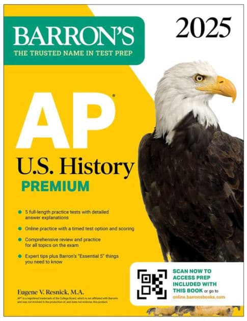 AP U.S. History Premium, 2025: Prep Book with 5 Practice Tests + Comprehensive Review + Online Practice by Barron's Educational Series