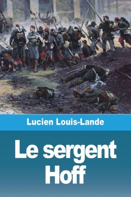 Le sergent Hoff by Lucien Louis-Lande
