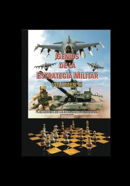 Genios de la Estrategia Militar Volumen XI: Creadores de la Estraegia Militar (2) by Hans Speier
