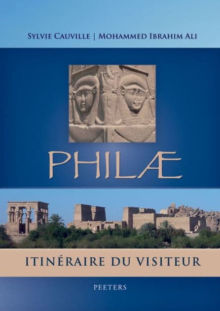 Philae: Itineraire du visiteur by S Cauville