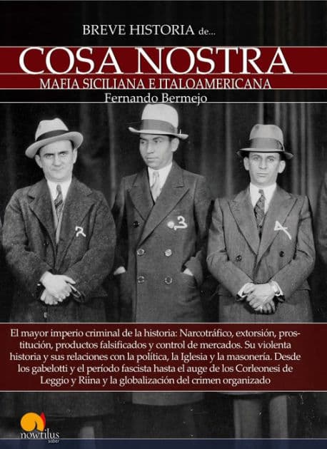 Breve historia de Cosa Nostra by Fernando Bermejo