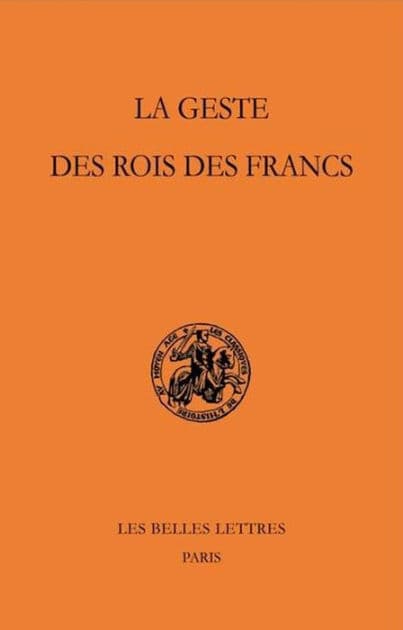 La Geste des rois des Francs by Bruno Krusch