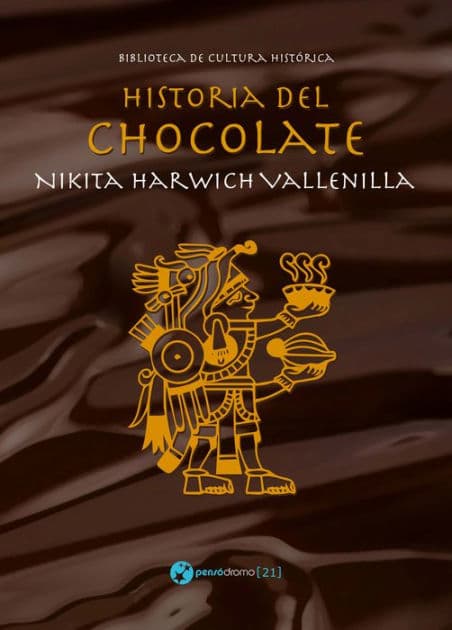 Historia del chocolate by Nikita Harwich Vallenilla