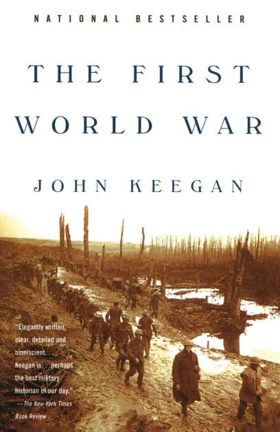 The First World War by John Keegan