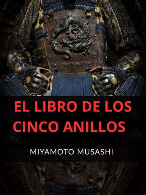 El libro de los cinco anillos (Traducido) by Miyamoto Musashi