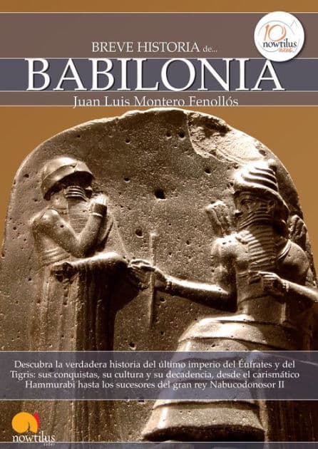 Breve historia de Babilonia by Juan Luis Montero Fenollós