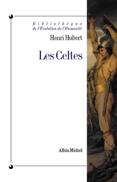 Les Celtes by Henri Hubert