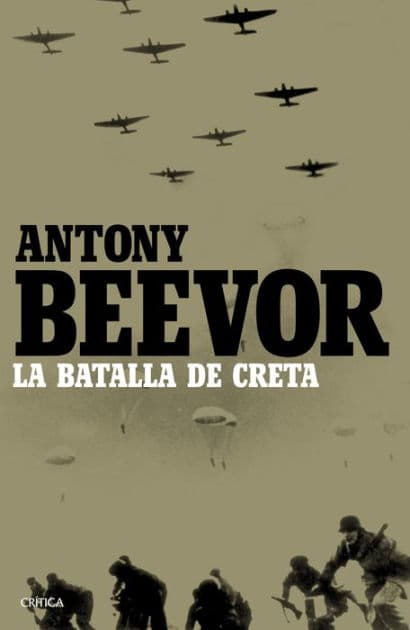 La batalla de Creta by Antony Beevor