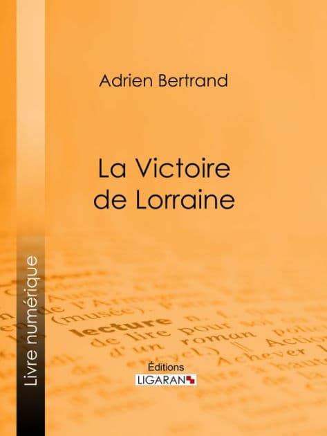 La Victoire de Lorraine by Adrien Bertrand