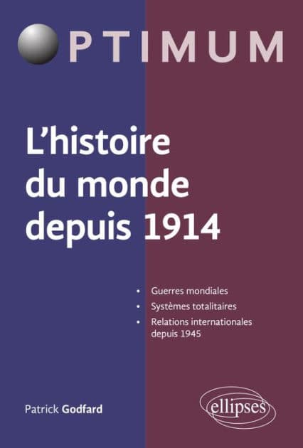 L'histoire du monde depuis 1914 by Patrick GODFARD