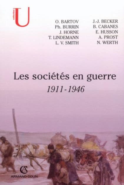 Les sociétés en guerre: 1911-1946 by Bruno Cabanes