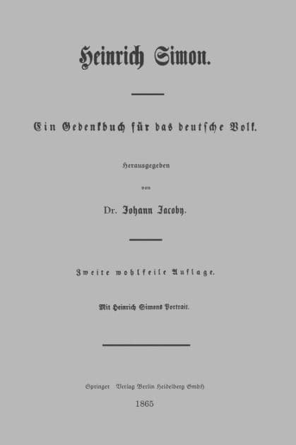 Heinrich Simon: Ein Gedenkbuch für das deutsche Volk by Johann Jacoby