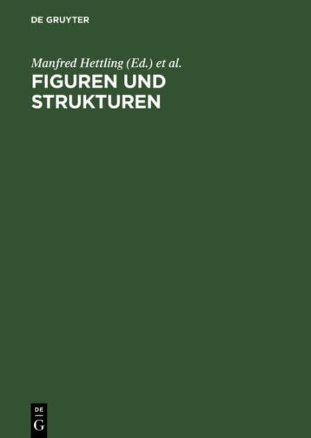 Figuren und Strukturen: Historische Essays für Hartmut Zwahr zum 65. Geburtstag by Manfred Hettling