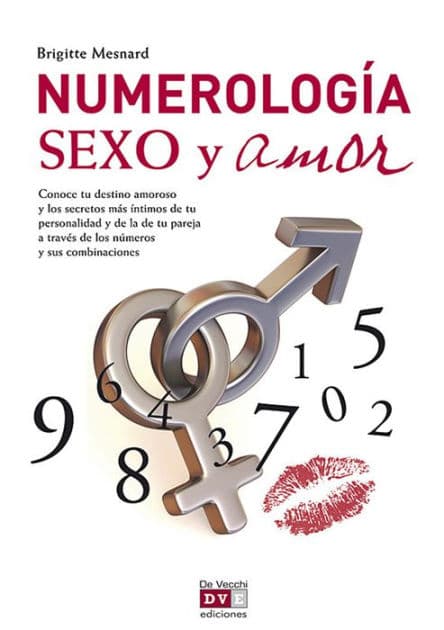 Numerología, sexo y amor by Brigitte Mesnard