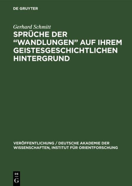 Sprüche der "Wandlungen" auf ihrem geistesgeschichtlichen Hintergrund by Gerhard Schmitt