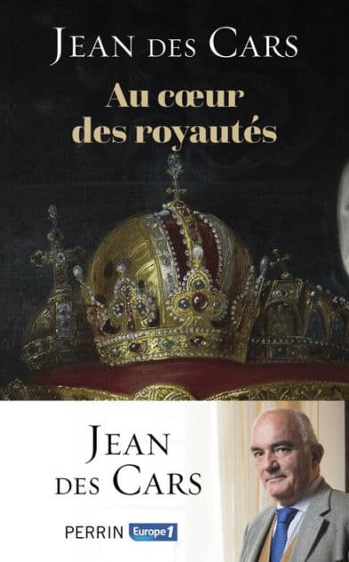 Au cour des royautés by Jean des Cars