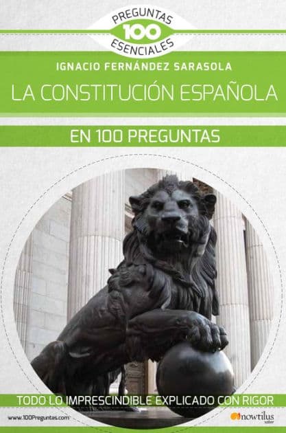 La Constitución española en 100 preguntas by Ignacio Fernández Sarasola