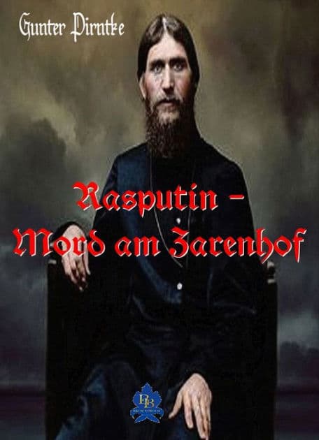 Rasputin - Mord am Zarenhof by Gunter Pirntke