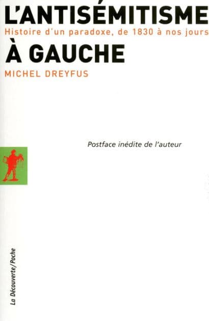 L'antisémitisme à gauche by Michel Dreyfus
