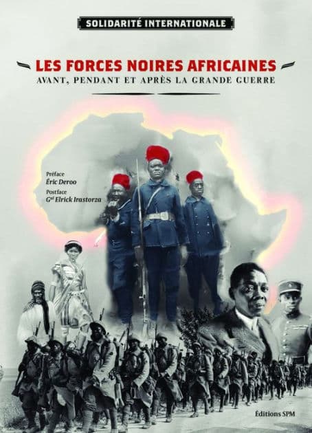 Les forces noires africaines: Avant, pendant et après la Grande Guerre by Solidarité Internationale