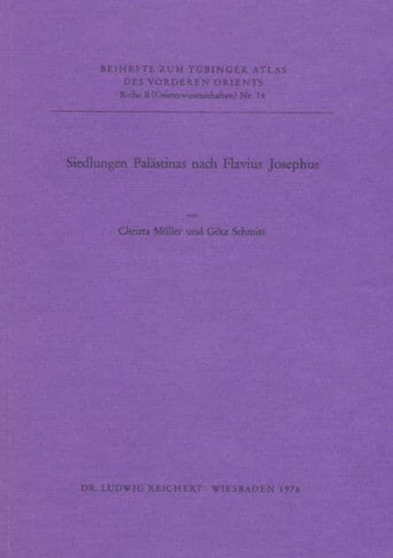 Siedlungen Palastinas nach Flavius Josephus by Christa Moller