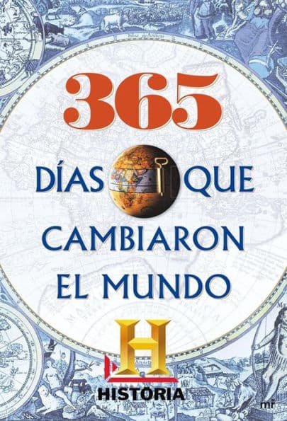 365 días que cambiaron el mundo by Historia