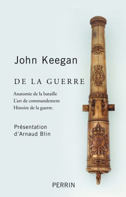De la guerre by John Keegan