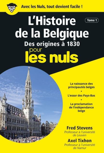 L'Histoire de la Belgique, Tome 1 Poche Pour les Nuls by Fred Stevens