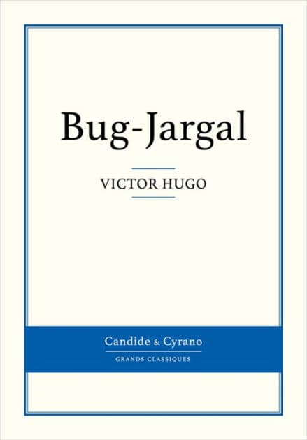Bug-Jargal by Victor Hugo