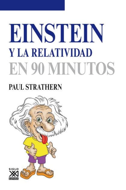 Einstein y la relatividad by Paul Strathern