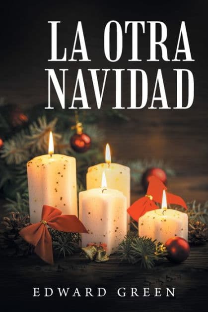 La Otra Navidad by Edward Green
