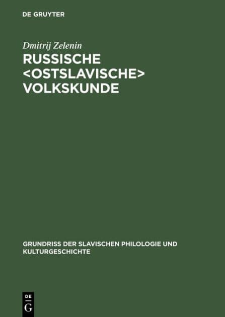 Russische Volkskunde by Dmitrij Zelenin