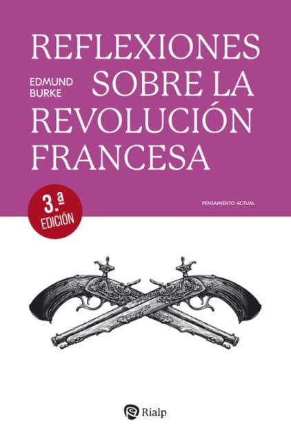Reflexiones sobre la Revolución francesa by Edmund Burke