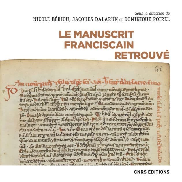 Le manuscrit franciscain retrouvé by Nicole Beriou