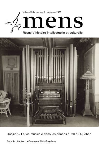 Mens. Vol. 24 No. 1, Automne 2023: La vie musicale dans les années 1920 au Québec by Vanessa Blais-Tremblay