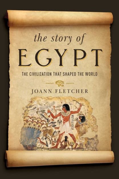 The Story of Egypt by Joann Fletcher