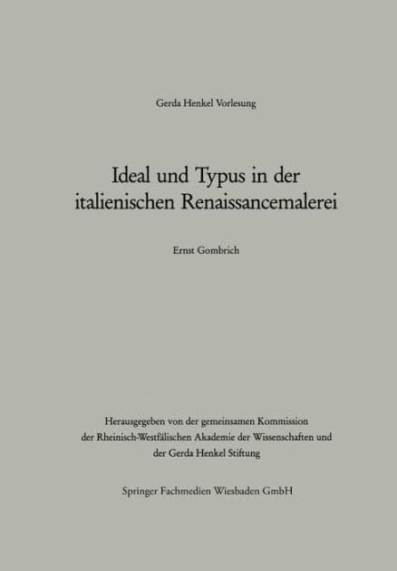 Ideal und Typus in der italienischen Renaissancemalerei by Gombrich Ernst H.