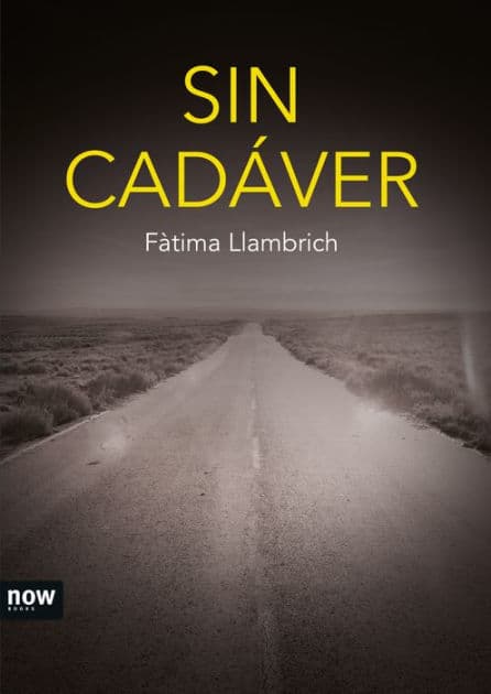 Sin cadáver by Fàtima LLambrich i Núñez