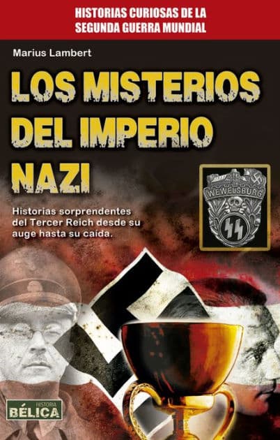 Los misterios del imperio nazi by Marius Lambert