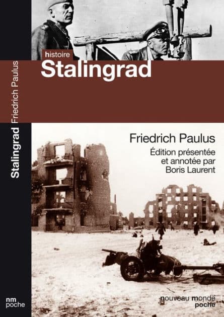 La bataille de Stalingrad by Friedrich Paulus