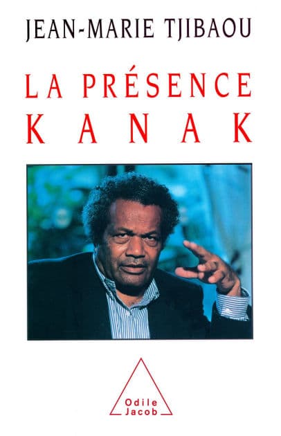 La Présence kanak by Jean-Marie Tjibaou