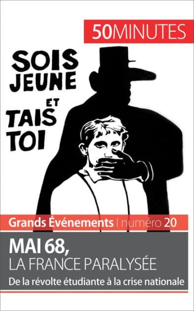 Mai 68, la France paralysée: De la révolte étudiante à la crise nationale by Emilie Comes