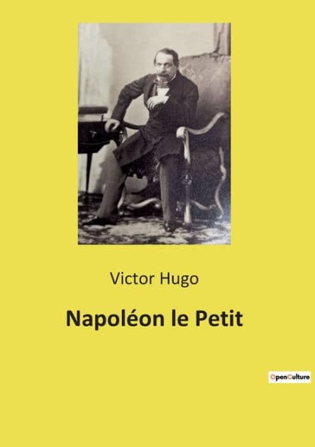 Napoléon le Petit by Victor Hugo
