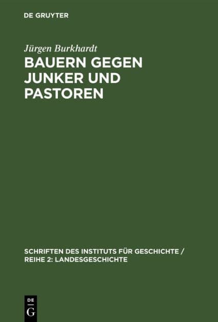 Bauern gegen Junker und Pastoren: Feudalreste in der mecklenburgischen Landwirtschaft nach 1918 by Jürgen Burkhardt