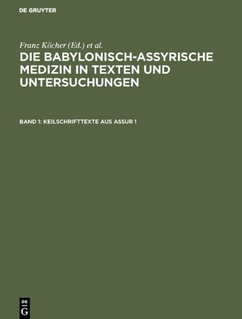 Keilschrifttexte aus Assur 1 by Franz Köcher